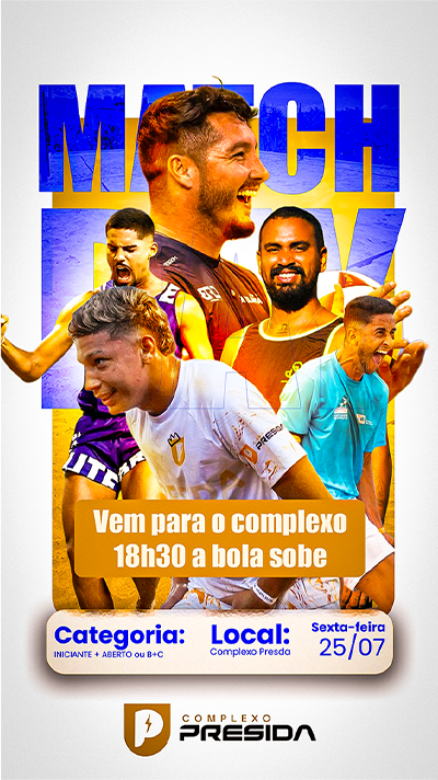 Match Day — Complexo Presida